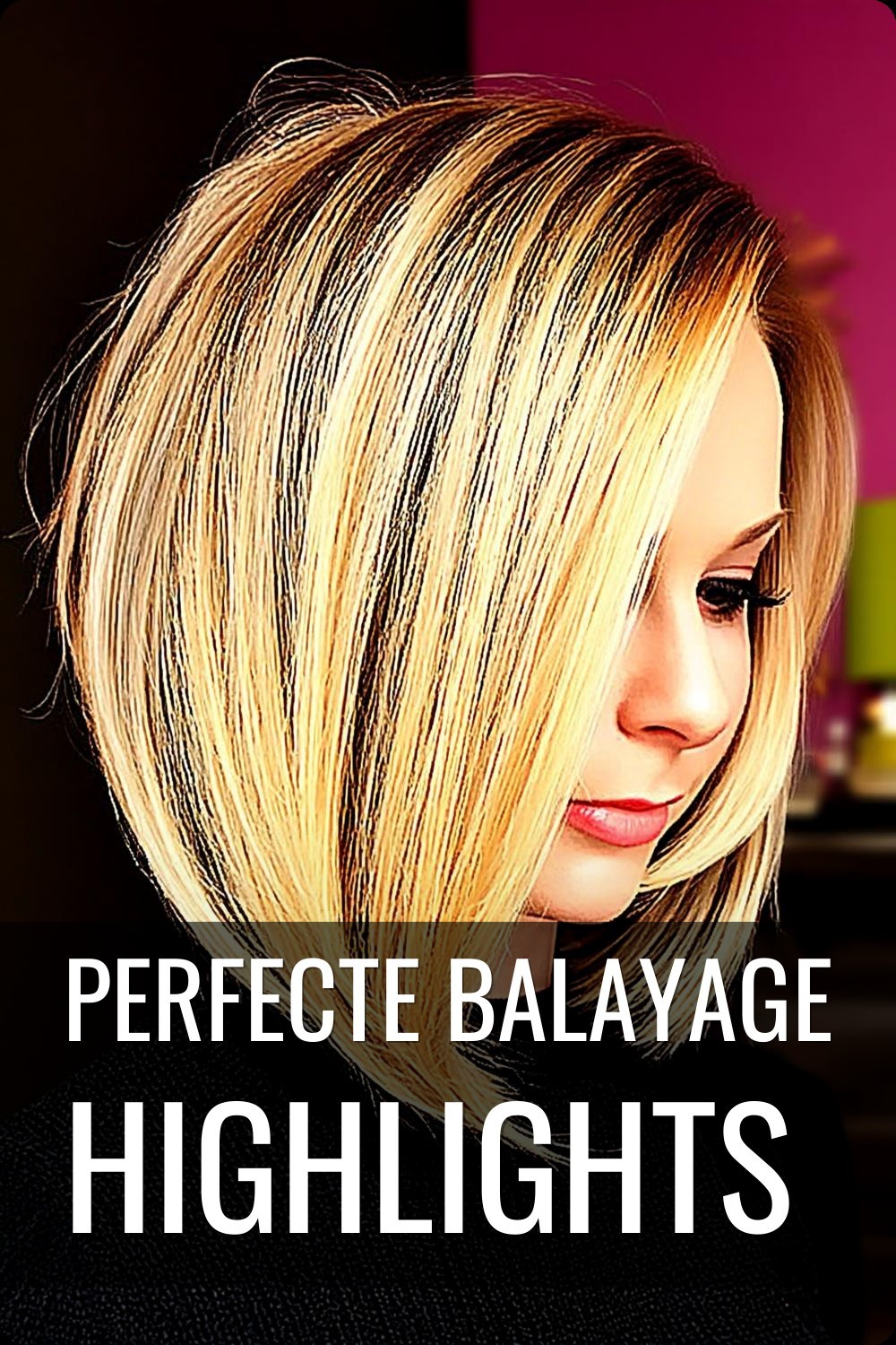 Perfecte Balayage Highlights