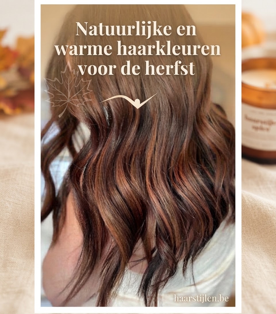 Natuurlijke en warme haarkleuren voor de herfst