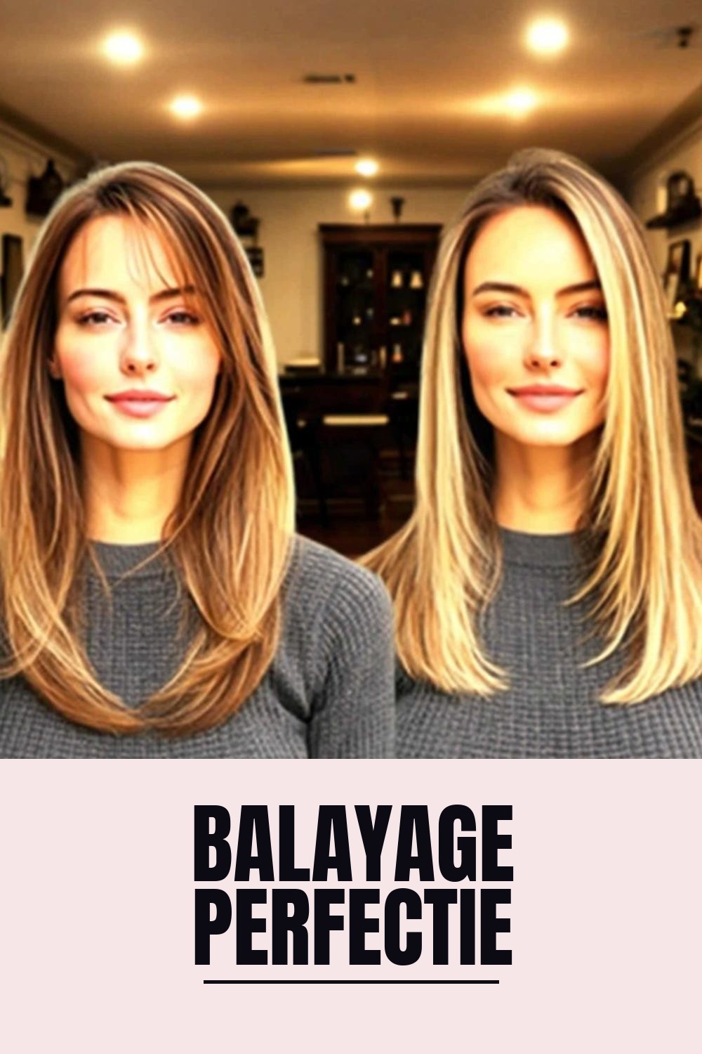 Balayage Perfectie